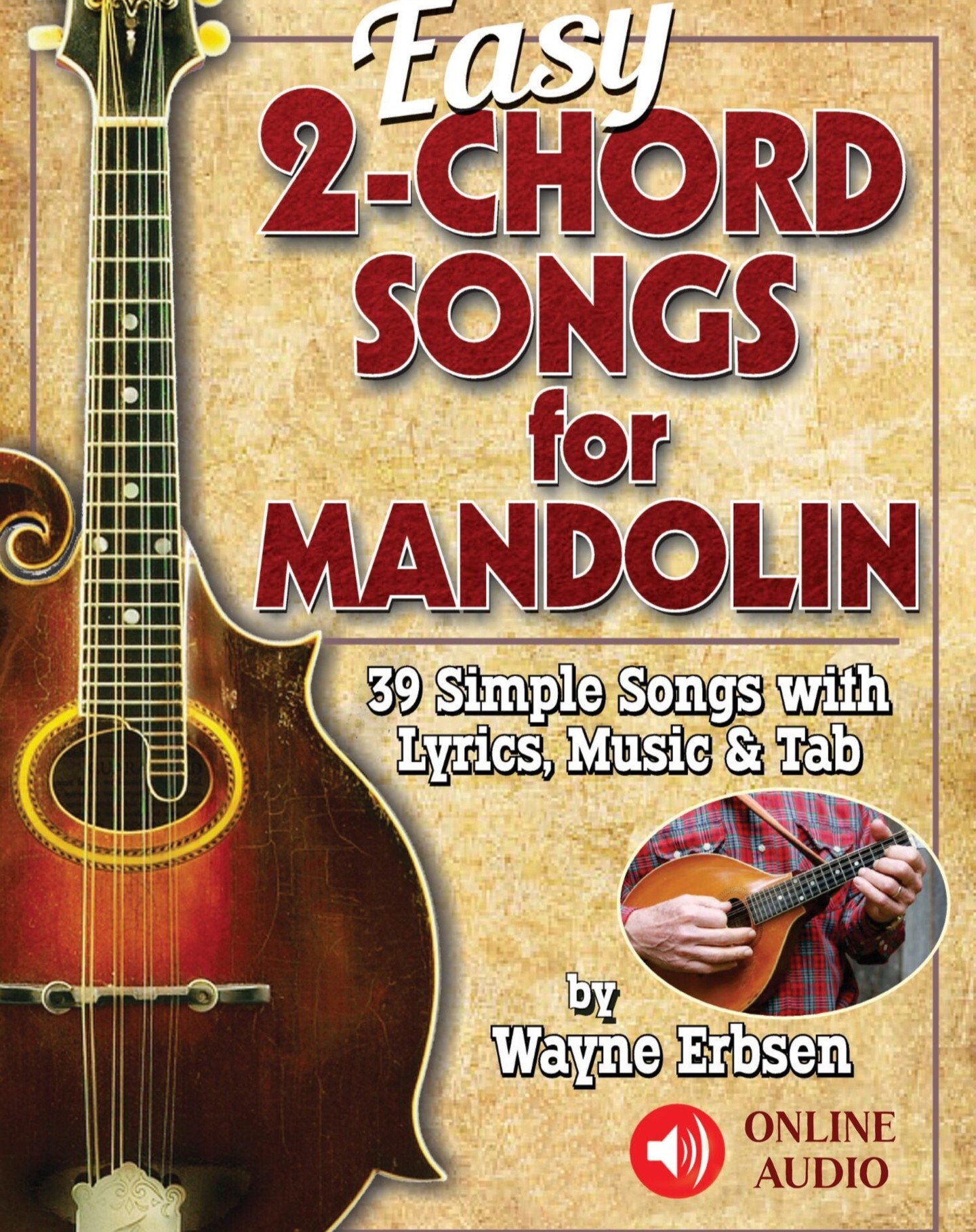 If you want to learn songs on the mandolin but don't know where to start, try "Easy 2-Chord Songs for Mandolin" by Wayne Erbsen!

This accessible book features thirty-nine songs with lyrics, music, and tab and comes with online audio.

Purchase your copy today at the link in our bio!

#linkinbio #nativeground #wayneerbsen #mandolin #mando #bluegrassmusic #bluegrass #oldtime #oldtimemusic #onlineaudio #musicinstruction #2chords #2chordsongs #appalachia #appalachianmusic #mountainmusic @wayneerbsen